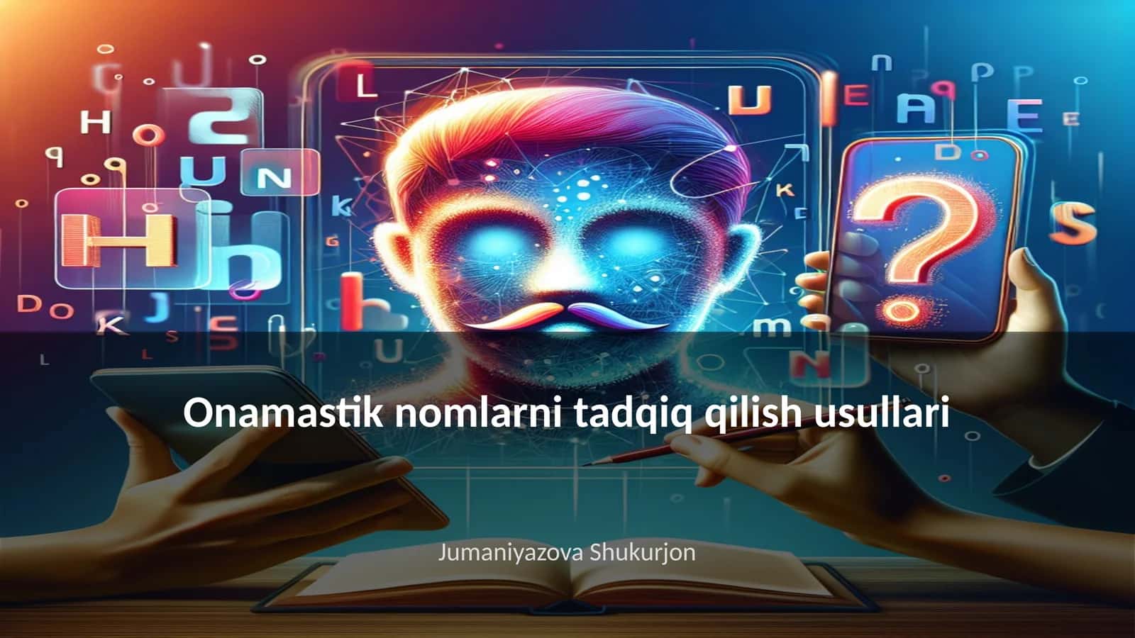 Onamastik nomlarni tadqiq qilish usullari 1