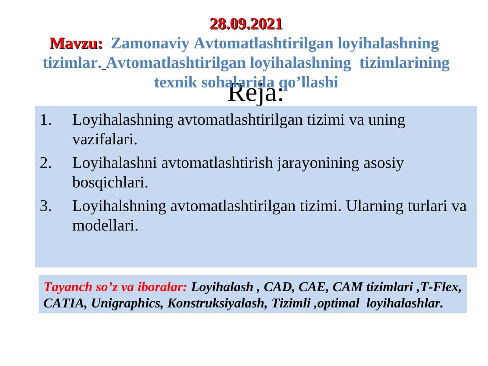 Zamonaviy Avtomatlashtirilgan loyihalashning tizimlar 1