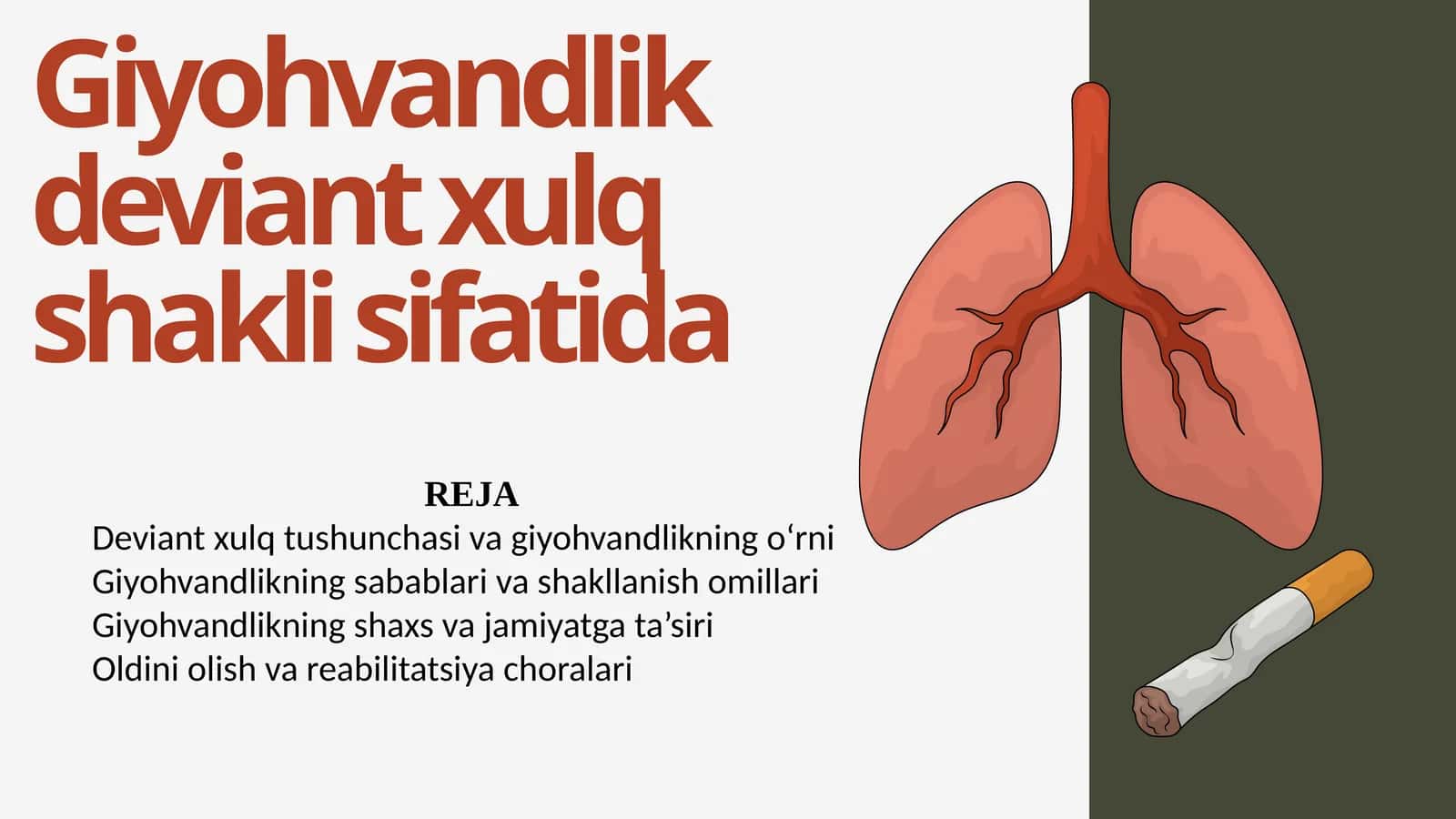 Giyohvandlik deviant xulq shakli sifatida. 1