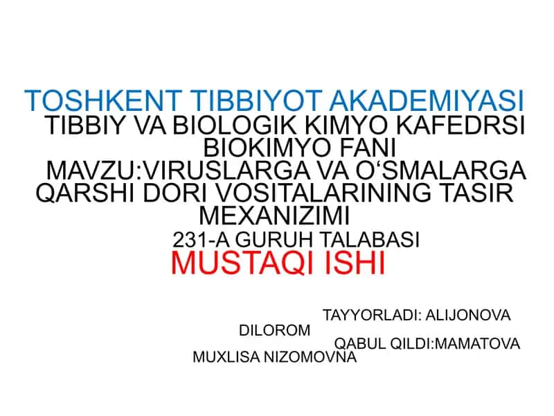 Viruslarga qarshi dori va oʻsmalarga qarshi dori vositalarining tasiri Mexanizimi 1