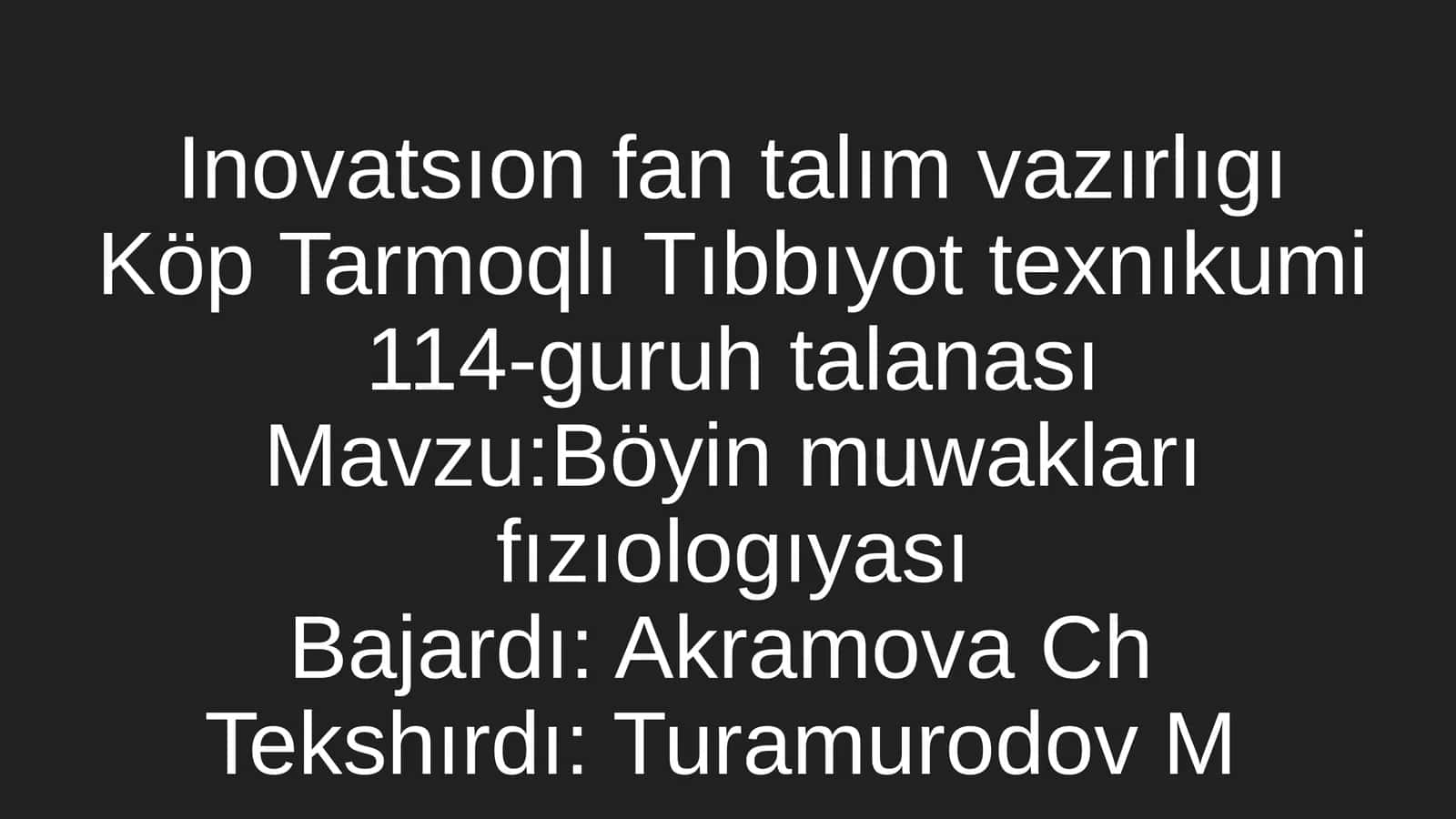 Boʻyin muwakları fızıologıyası 1