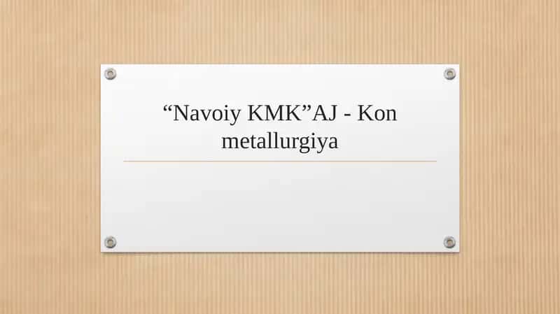 “Navoiy KMK”AJ - Kon metallurgiya 1
