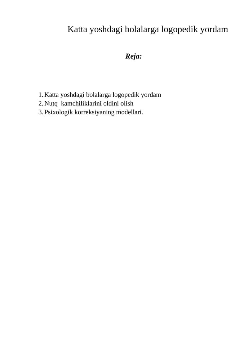 Katta yoshdagi bolalarga logopedik yordam 1