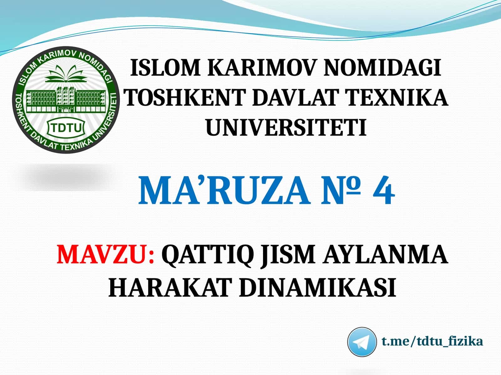 QATTIQ JISM AYLANMA HARAKAT DINAMIKASI 1