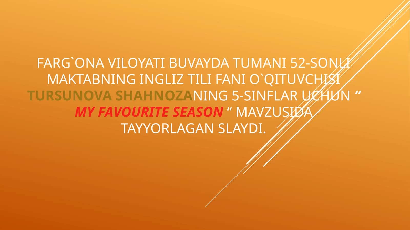 MY FAVOURITE SEASON 1