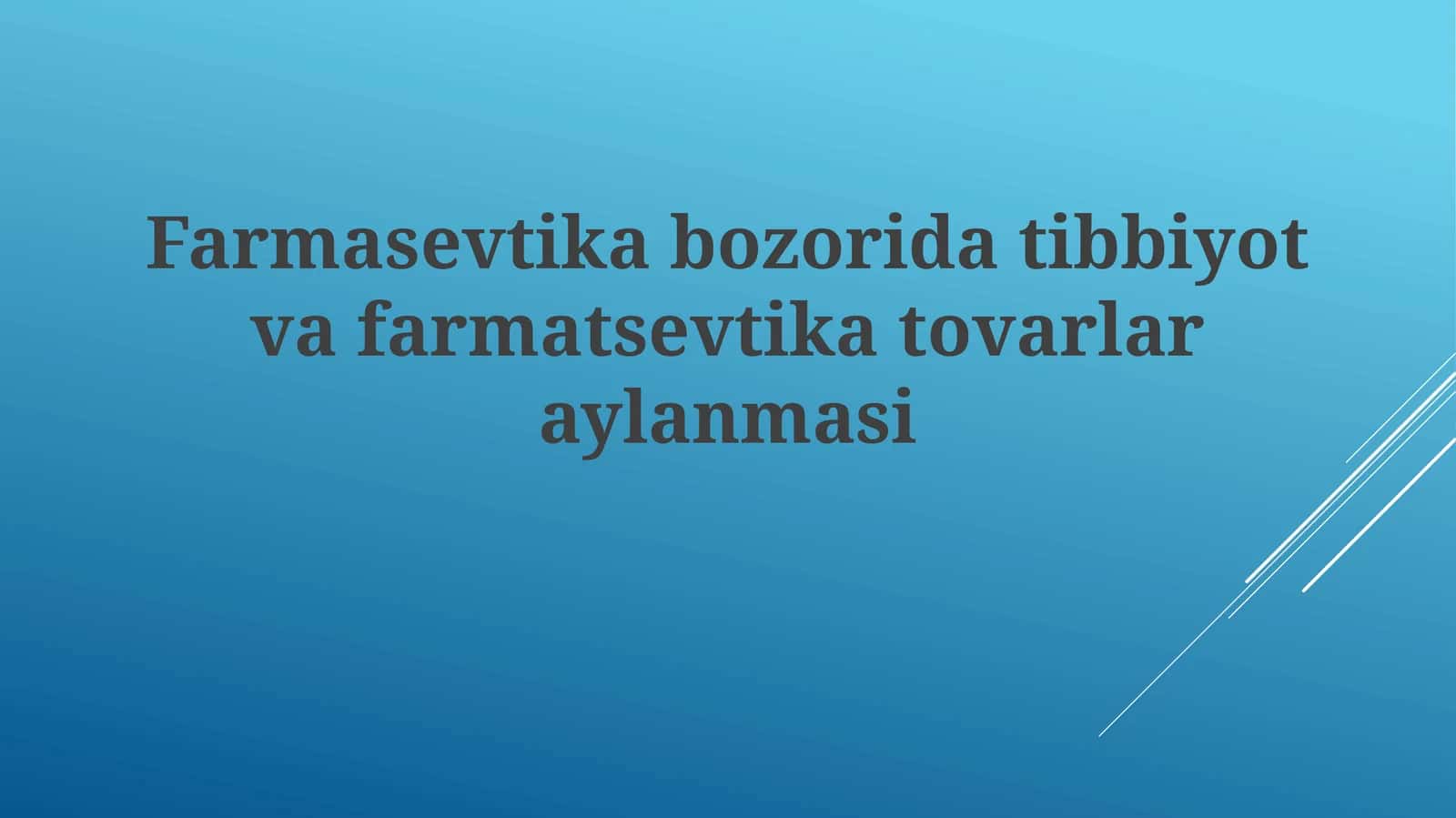 Farmasevtika bozori dori va tibbiy buyumlar savdo tizimi 1