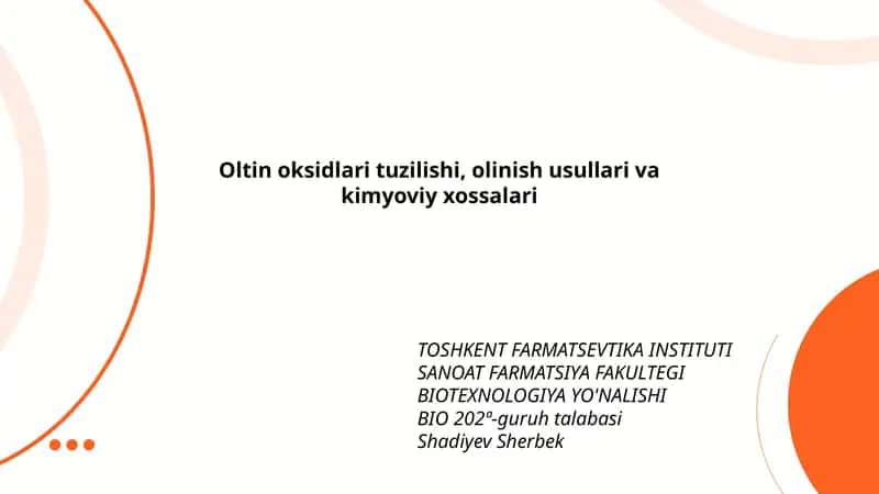 Oltin oksidlari tuzilishi, olinish usullari va kimyoviy xossalari 1