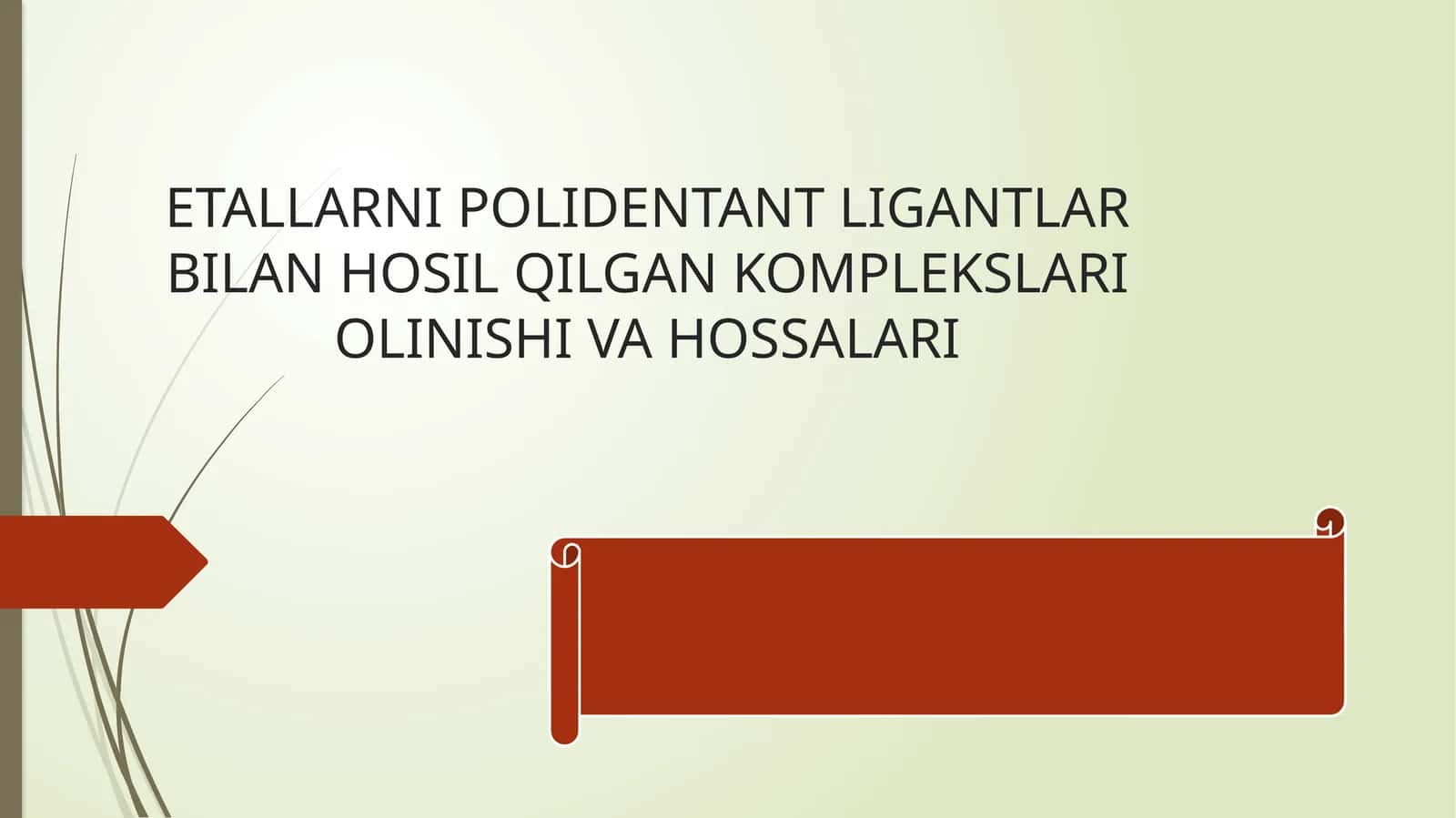 Polidentat Ligandlar Dunyosiga Kirish 1