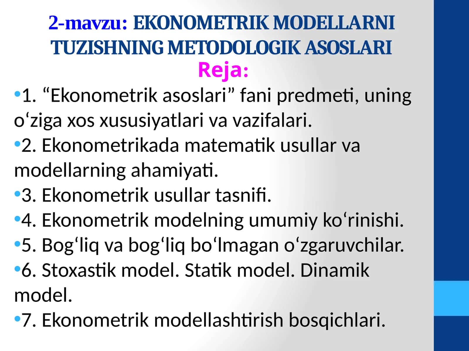 EKONOMETRIK MODELLARNI TUZISHNING METODOLOGIK ASOSLARI 1