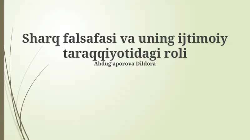 Sharq falsafasi va uning ijtimoiy taraqqiyotidagi roli 1