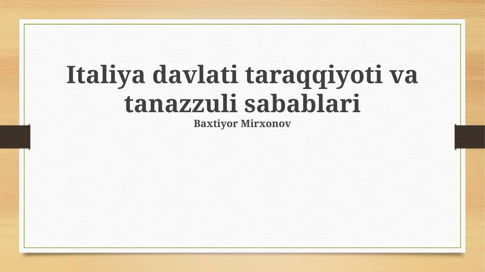 Italiya davlati taraqqiyoti va tanazzuli sabablari 1