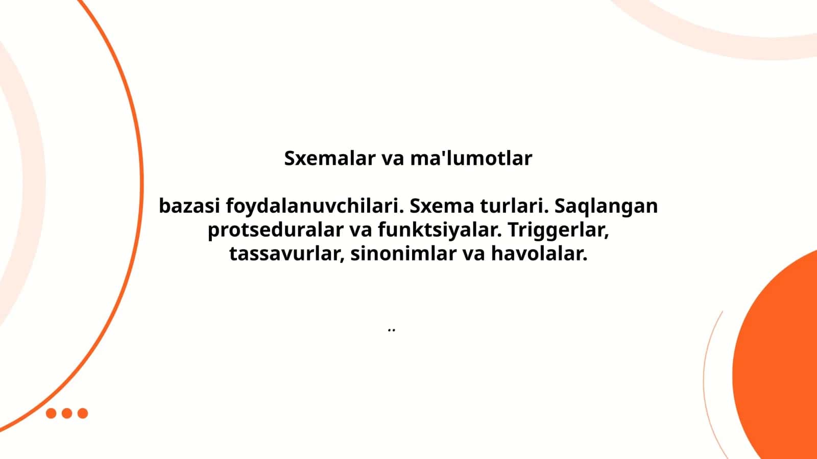 Sxema va ma'lumotlar bazasi foydalanuvchisi: taʼrif va farqlari 1