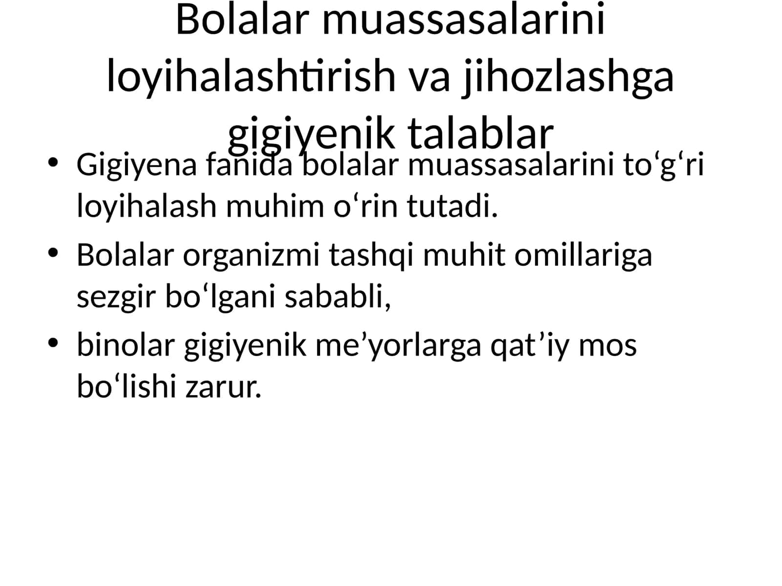 Bolalar muassasalarini loyihalashtirish va jihozlashga gigiyenik talablar 1