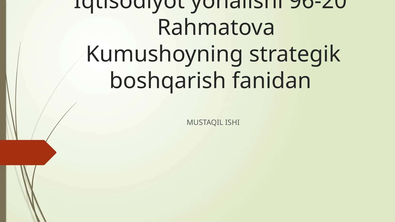 STRATEGIYA NI QUVVATLOVCHI KORPORATIV MADANIYAT YARATISH 1