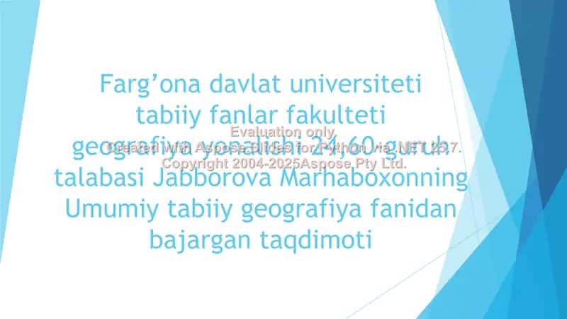 Umumiy tabiiy geografiya fanidan taqdimoti 1