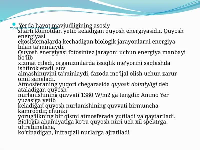 Yorug‘lik muhitning abiotik omili 1