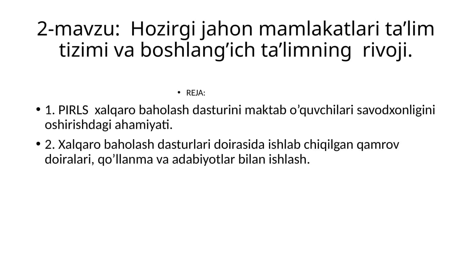Hozirgi jahon mamlakatlari ta’lim tizimi va boshlang’ich ta’limning rivoji 1