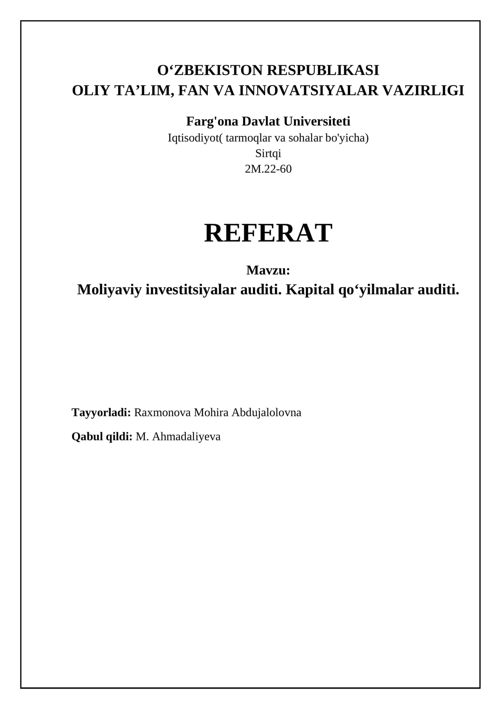 Moliyaviy investitsiyalar auditi. Kapital qo‘yilmalar auditi 1