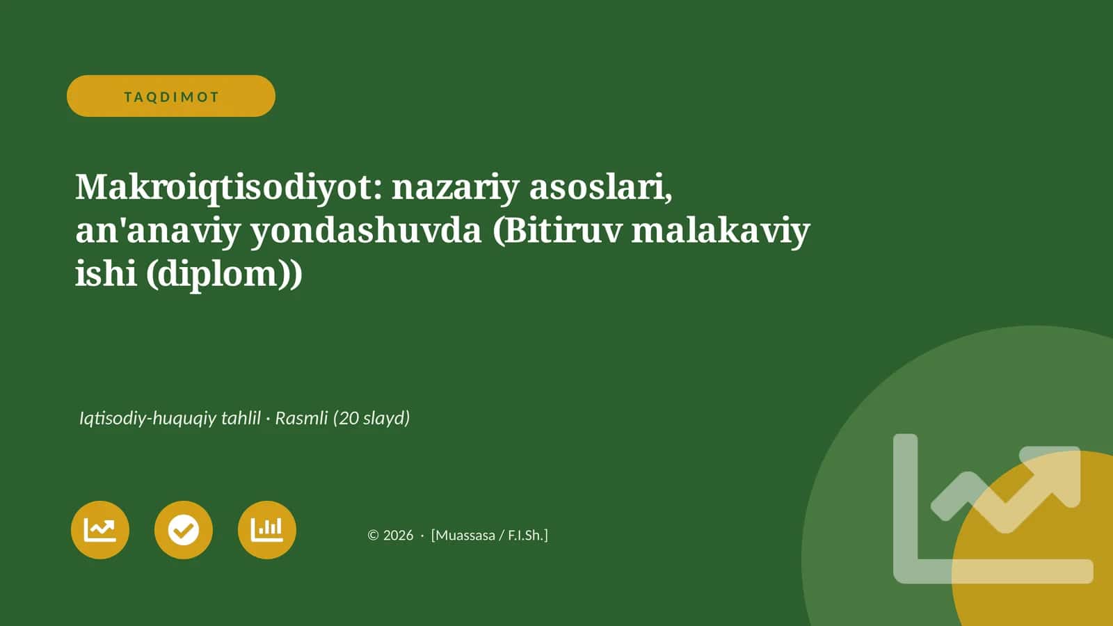 Makroiqtisodiyot: nazariy asoslari, an'anaviy yondashuvda (Bitiruv malakaviy ishi (diplom)) 1