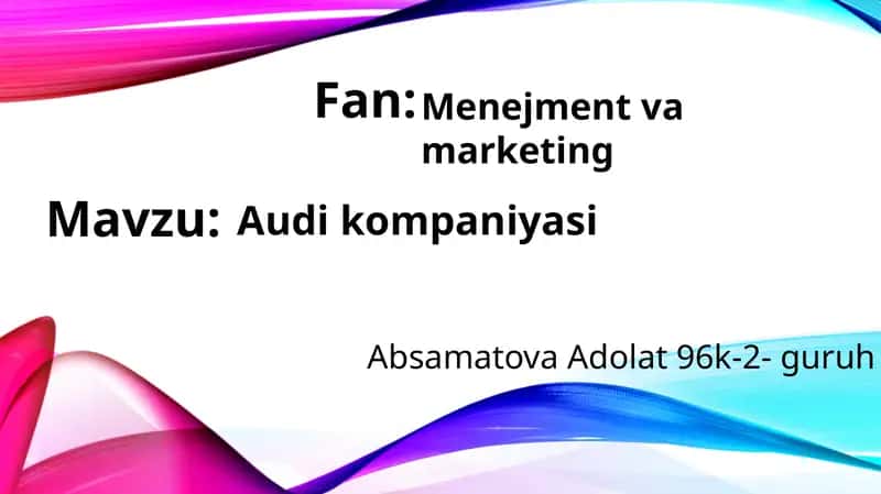 Audi kompaniyasi 1