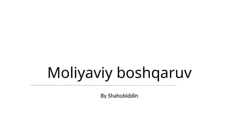 Moliyaviy boshqaruv 1