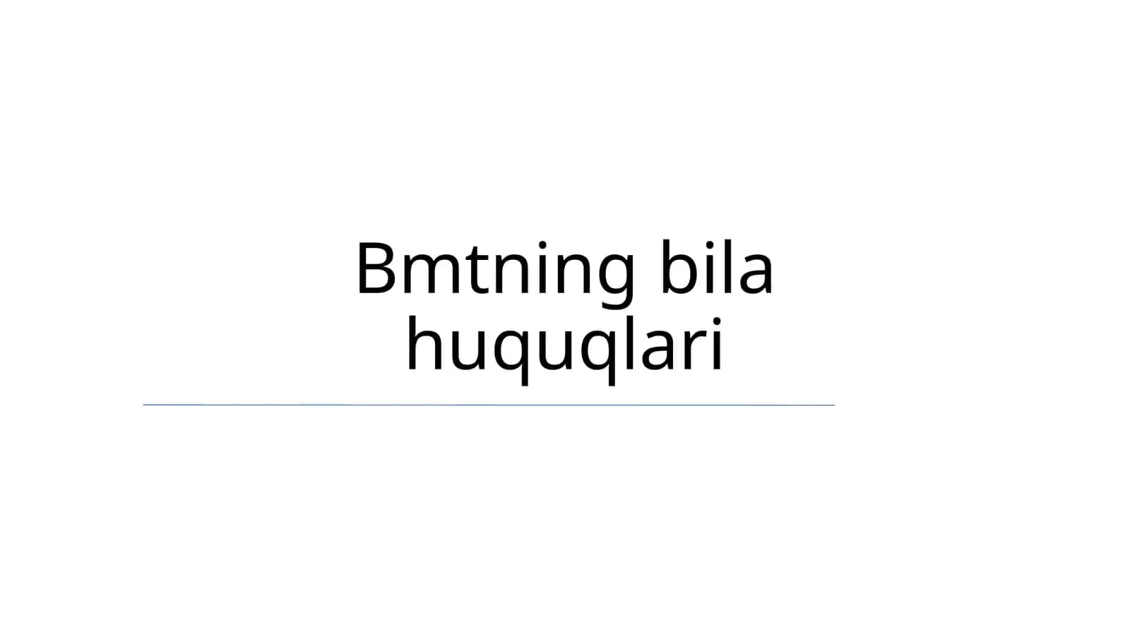 Bmtning bila huquqlari 1