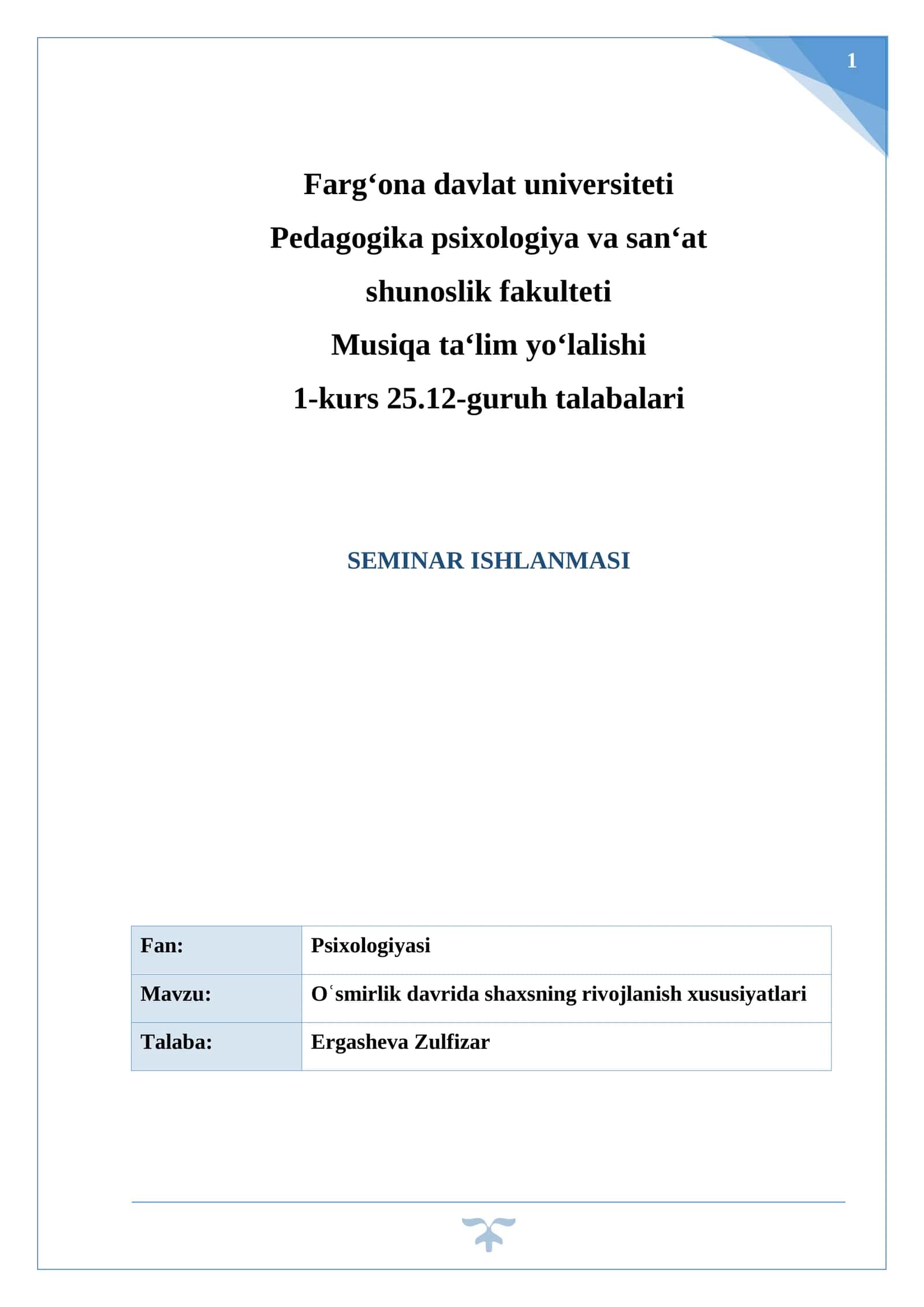 Oʿsmirlik davrida shaxsning rivojlanish xususiyatlari 1