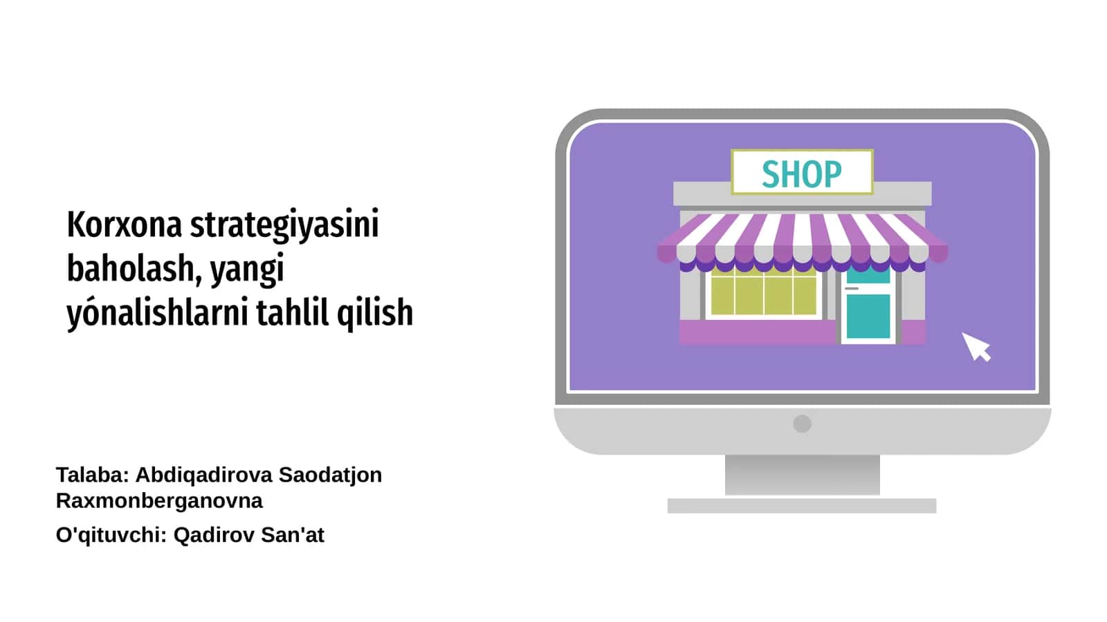Korxona strategiyasini baholash, yangi yónalishlarni tahlil qilish 1