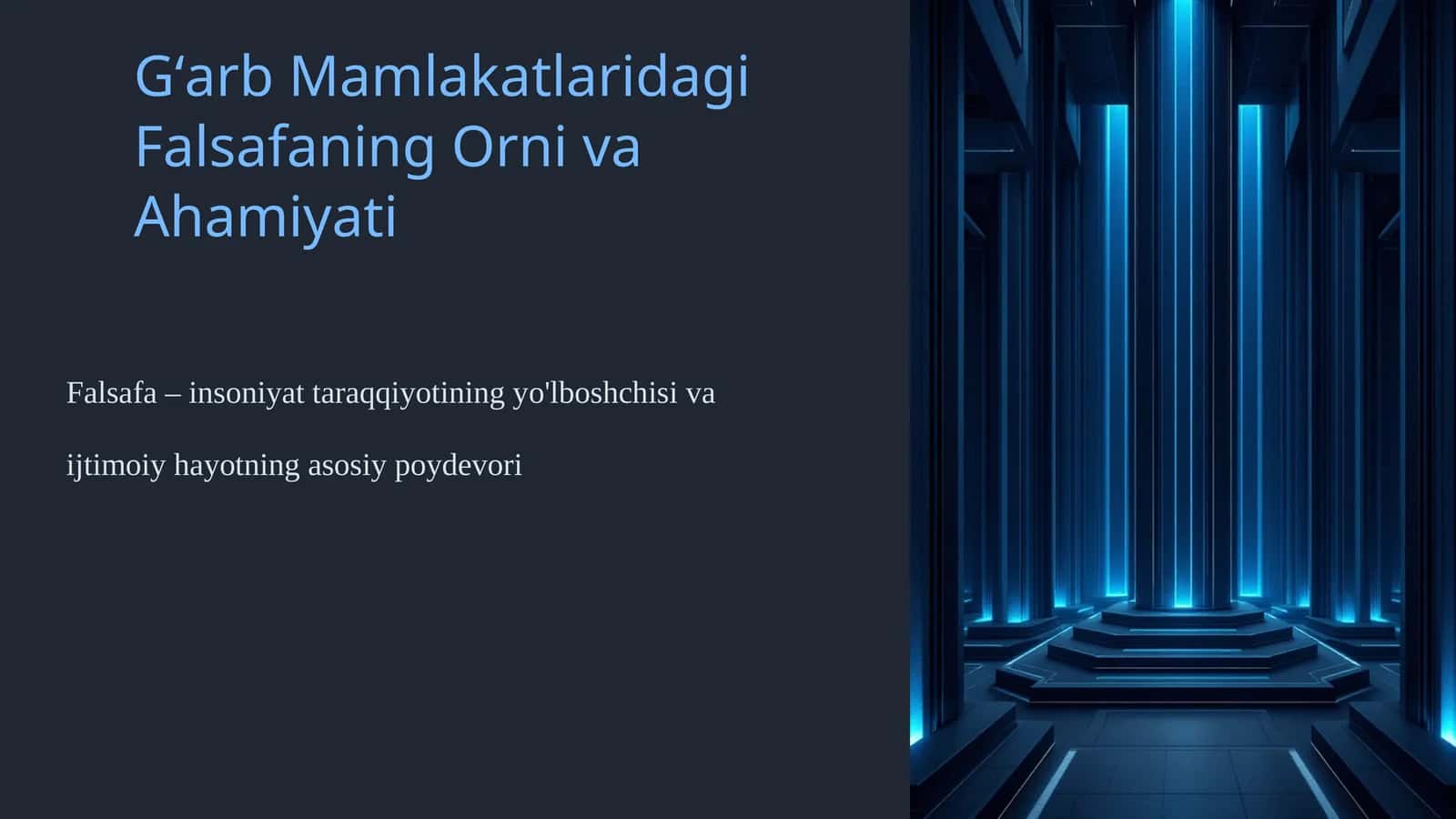 Gʻarb Mamlakatlaridagi Falsafaning Orni va Ahamiyati 1