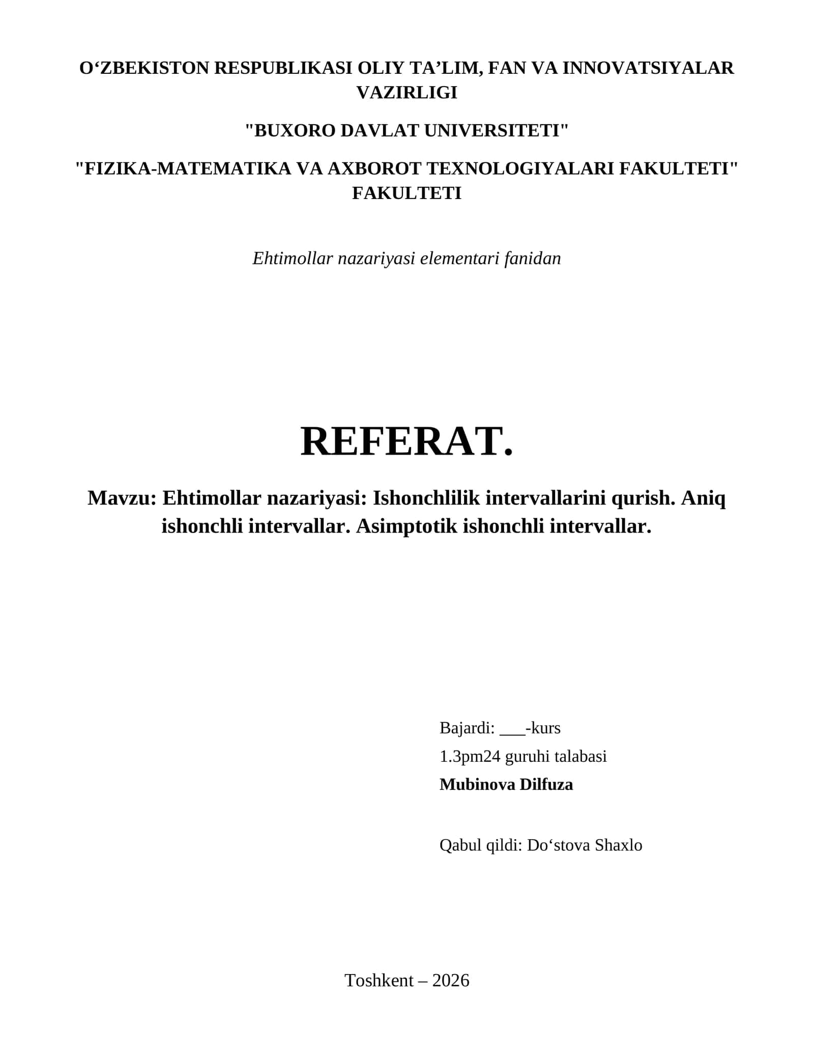Ehtimollar nazariyasi: Ishonchlilik intervallarini qurish. Aniq ishonchli intervallar. Asimptotik ishonchli intervallar. 1