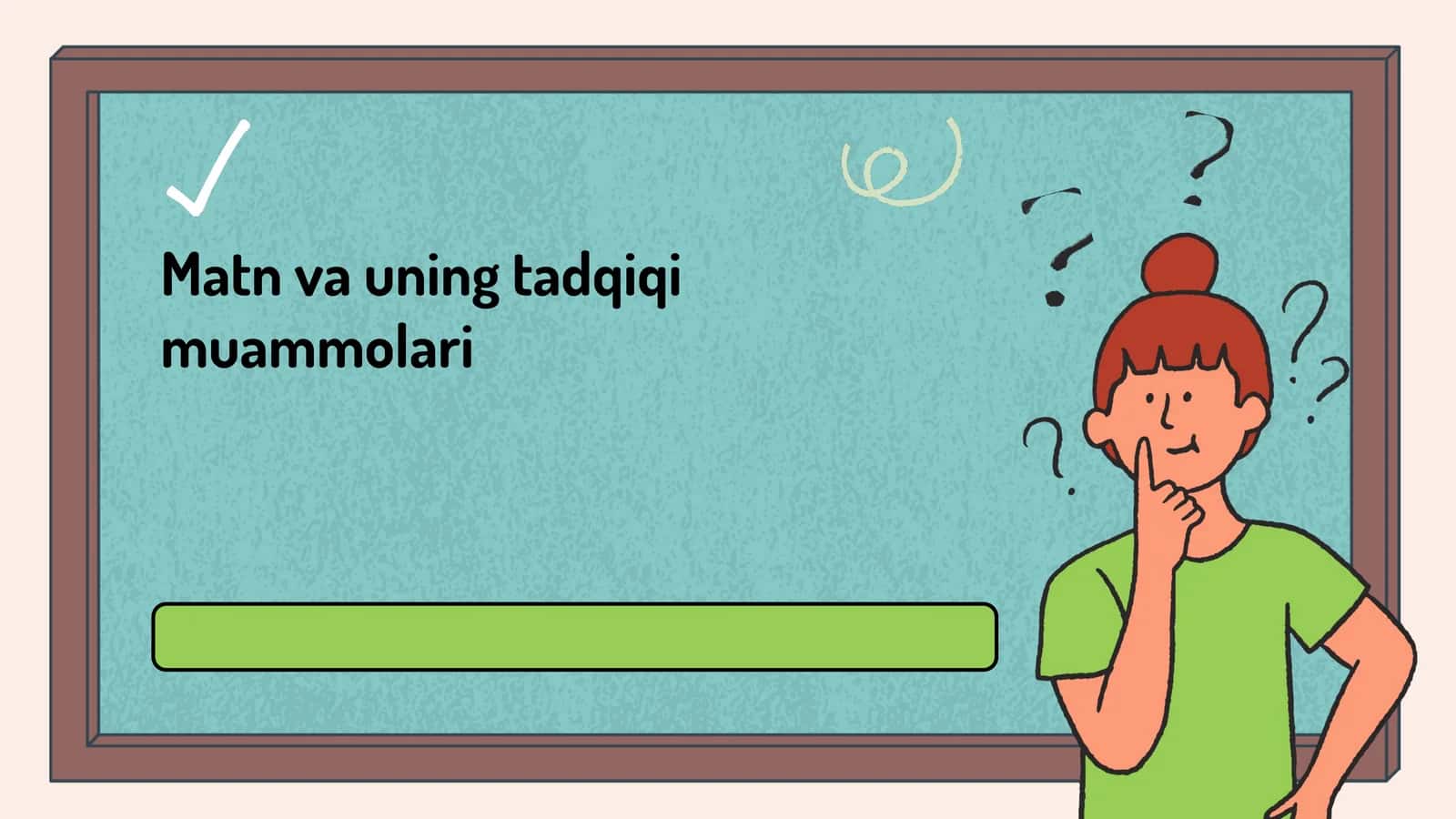 Matn va uning tadqiqi muammolari 1