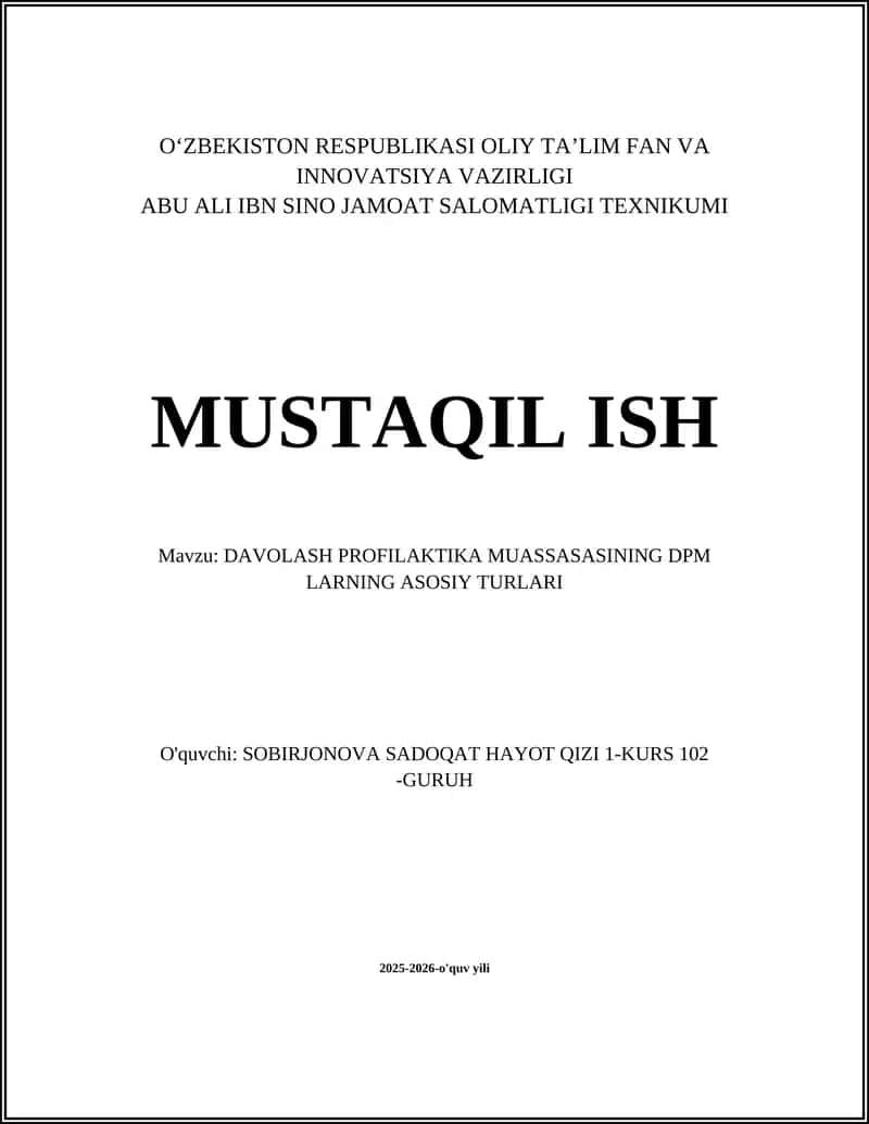 DAVOLASH PROFILAKTIKA MUASSASASINING DPM LARNING ASOSIY TURLARI 1