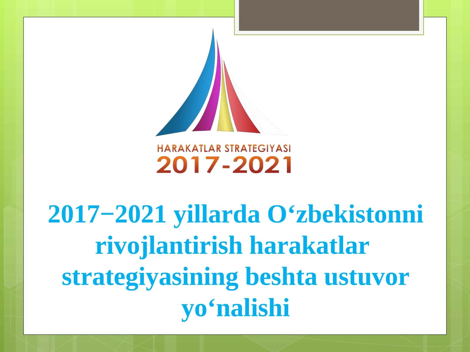 O‘zbekistonni rivojlantirish harakatlari 2017-2021 yillarda 1