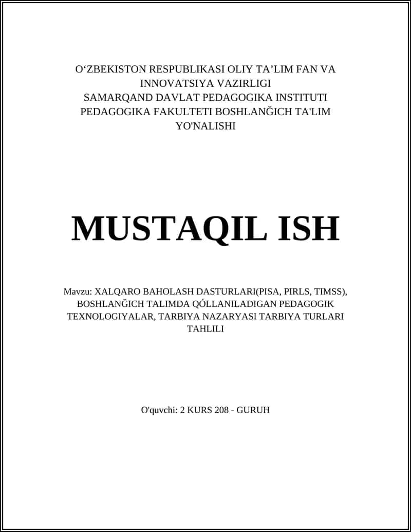 XALQARO BAHOLASH DASTURLARI(PISA, PIRLS, TIMSS) 1