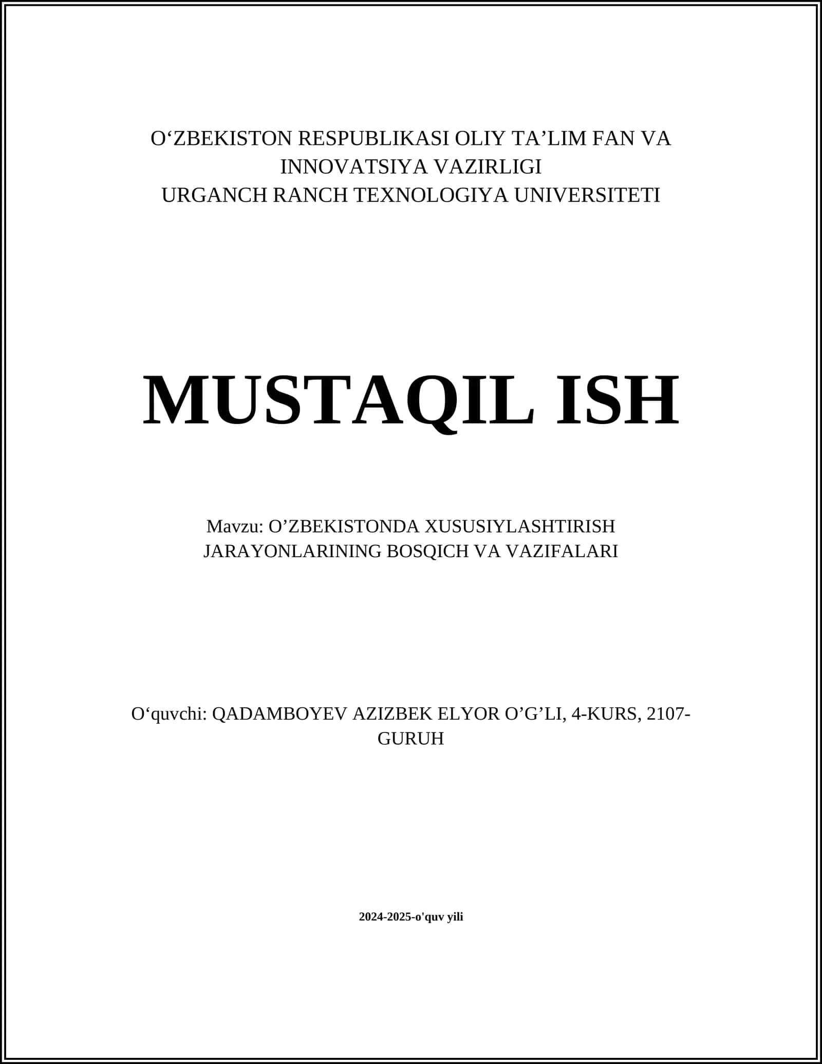 O’ZBEKISTONDA XUSUSIYLASHTIRISH JARAYONLARINING BOSQICH VA VAZIFALARI 1