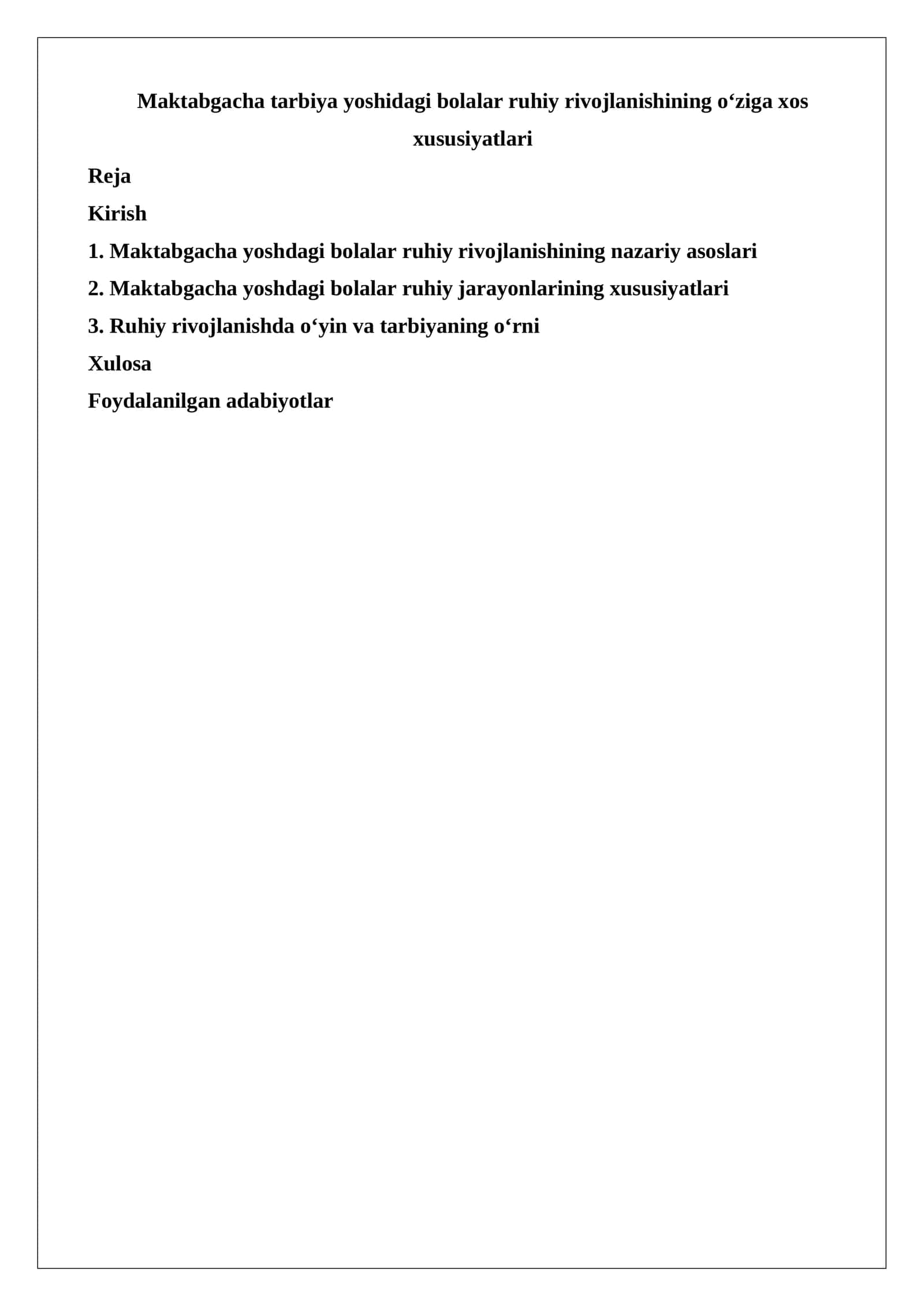 Maktabgacha tarbiya yoshidagi bolalar ruhiy rivojlanishining o‘ziga xos xususiyatlari 1