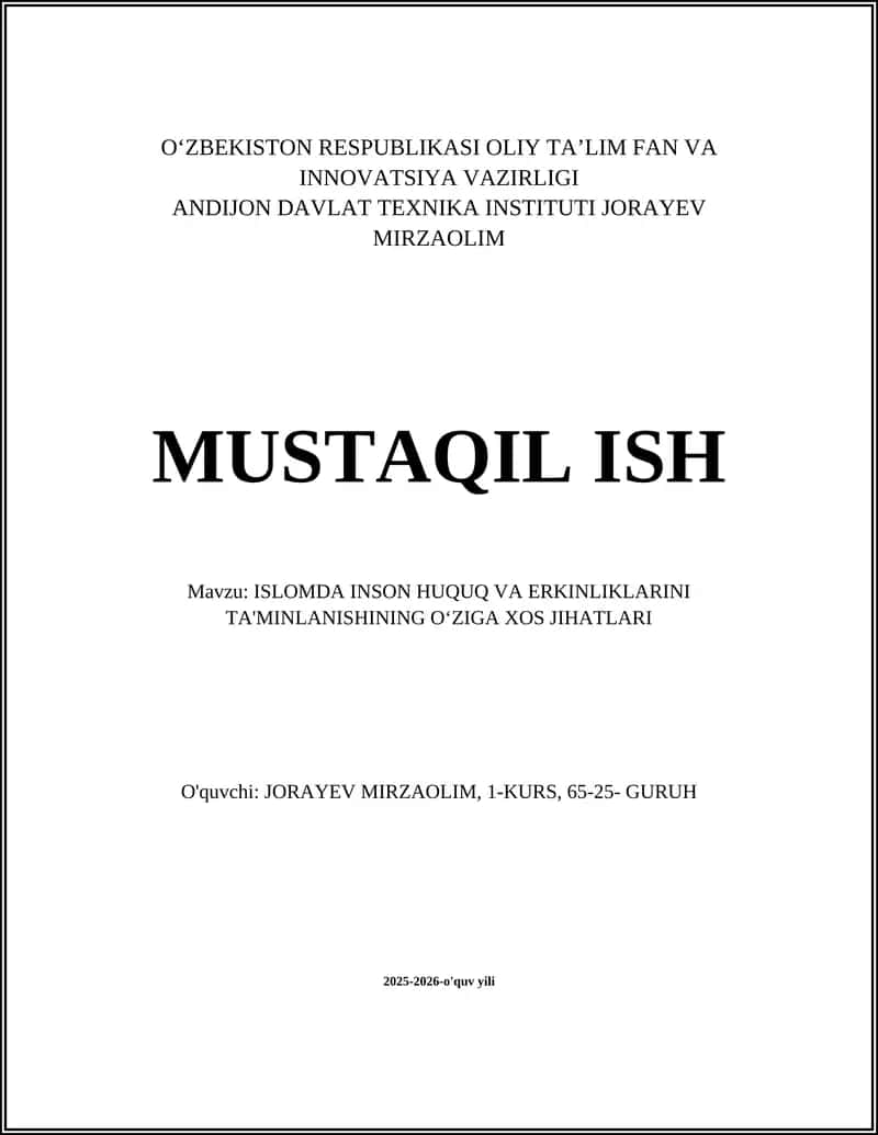 ISLOMDA INSON HUQUQ VA ERKINLIKLARINI TA'MINLANISHINING OʻZIGA XOS JIHATLARI 1
