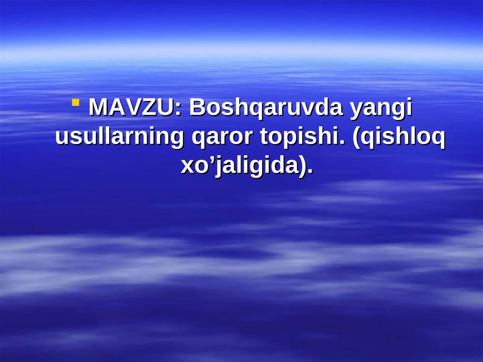 Boshqaruvda yangi usullarning qaror topishi 1