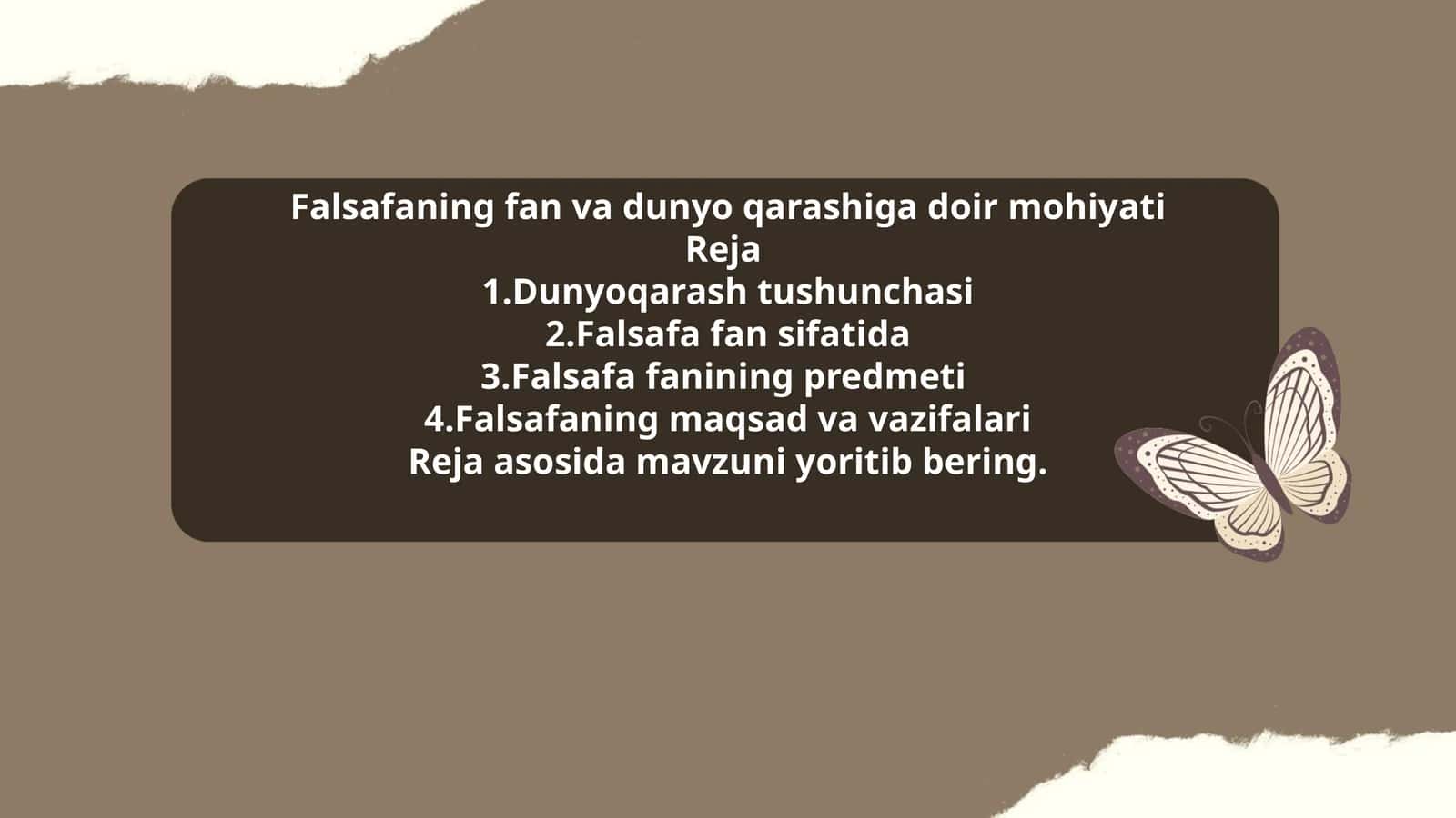 Falsafaning fan va dunyo qarashiga doir mohiyati 1