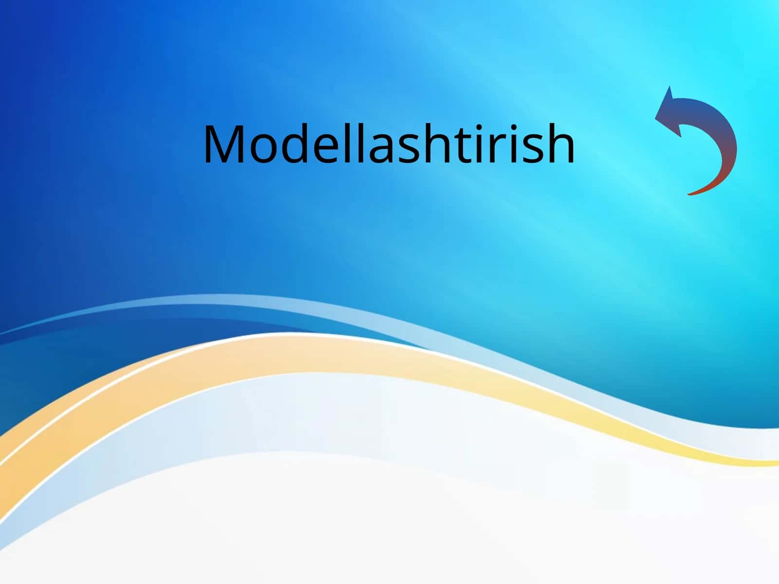 Modellashtirish 1