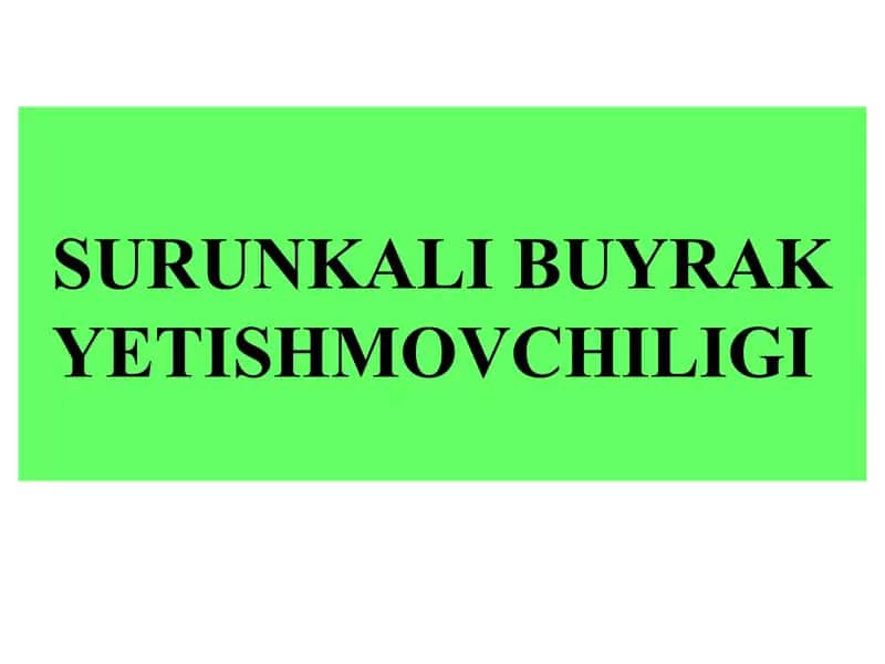 Surunkali buyrak yetishmovchiligi 1