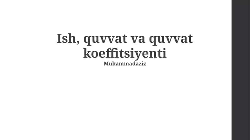 Ish, quvvat va quvvat koeffitsiyenti 1