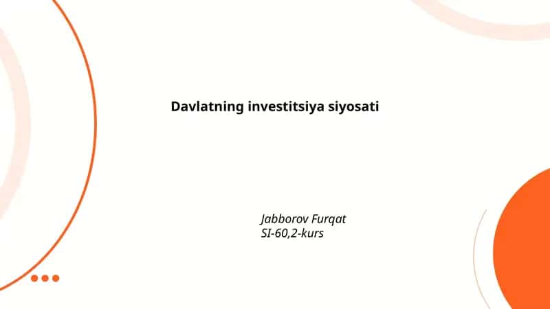 Davlatning investitsiya siyosati 1
