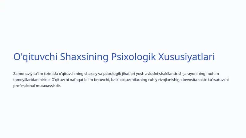 O'qituvchi Shaxsining Psixologik Xususiyatlari 1