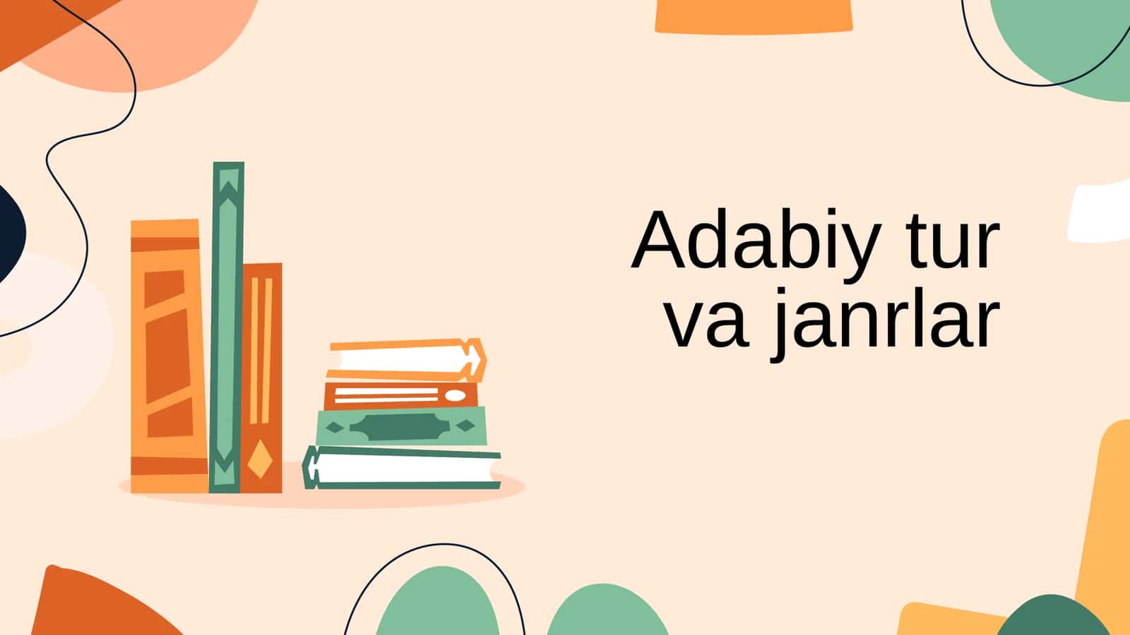 Adabiy tur va janrlar 1
