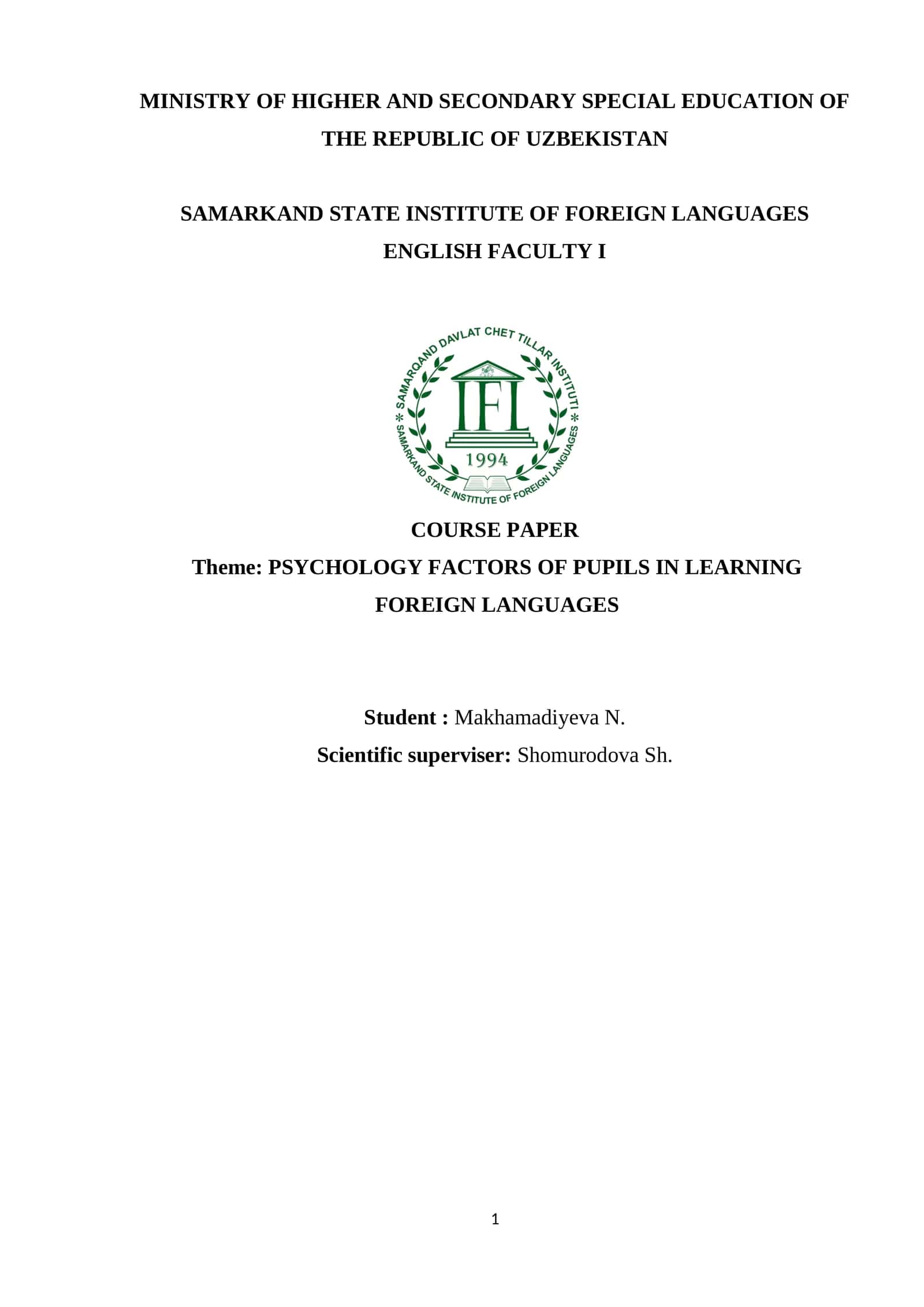 PSYCHOLOGY FACTORS OF PUPILS IN LEARNING FOREIGN LANGUAGES 1