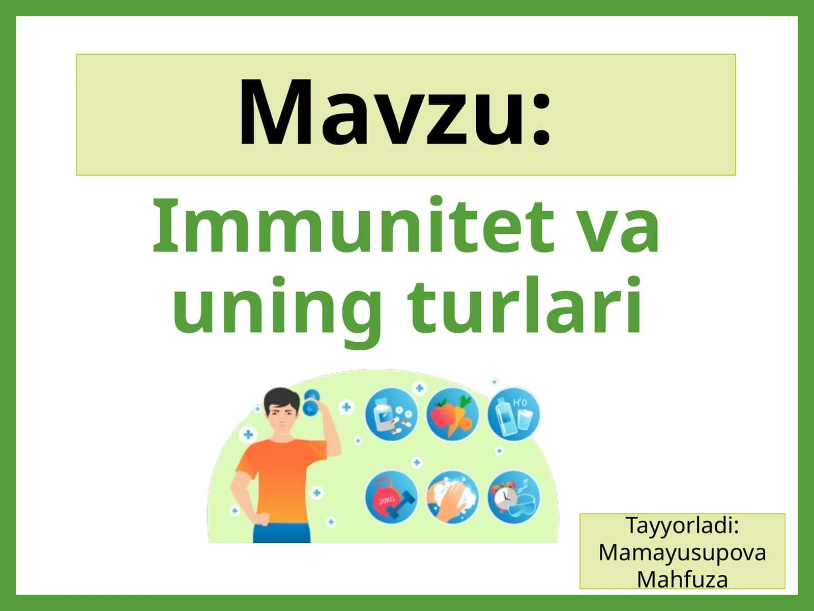 Immunitet va uning turlari 1