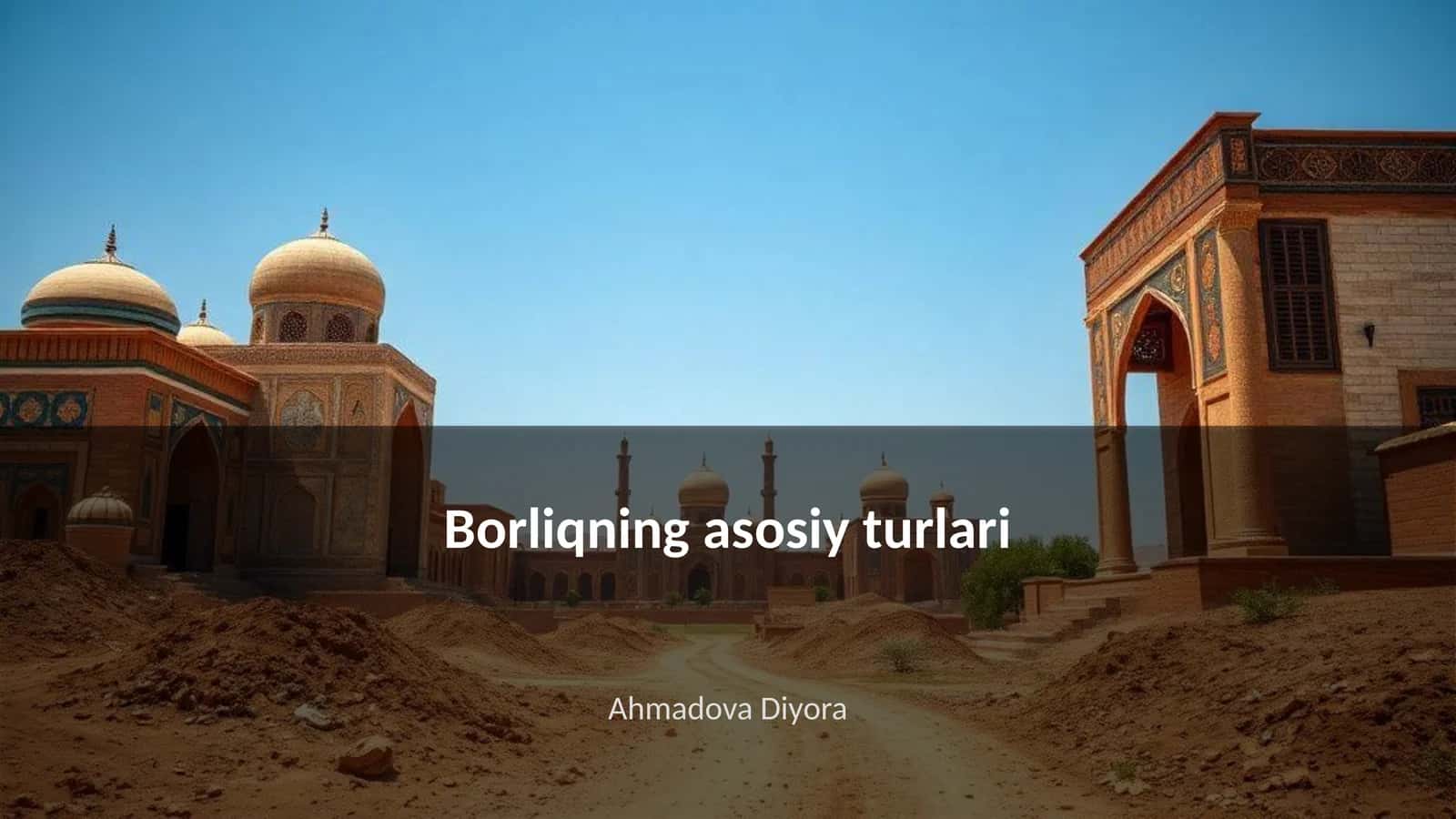 Borliqning asosiy turlari 1
