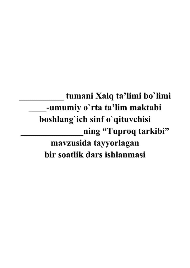 "Tuproq tarkibi dars ishlanmasi" 1