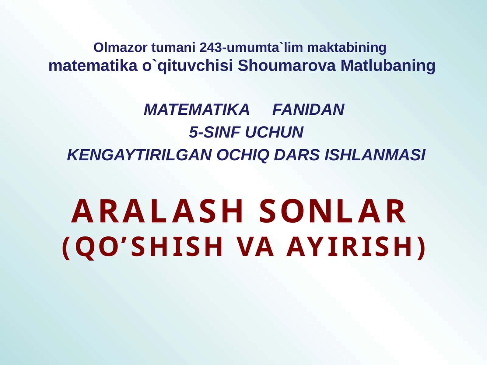 Matematika Fanidan 5-sinf uchun Ochiq Dars Ishlanmasi 1